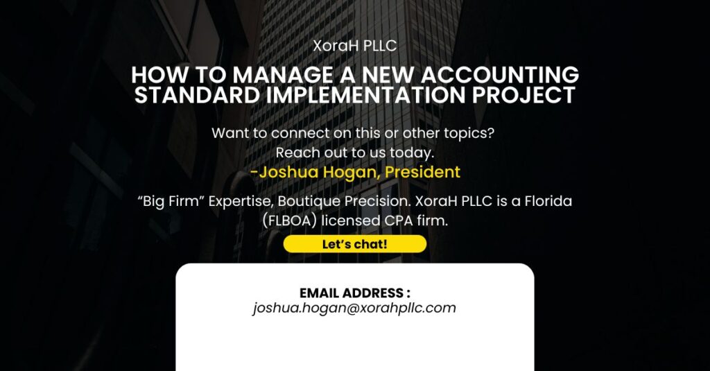 How to Manage a New Accounting Standard Implementation Project